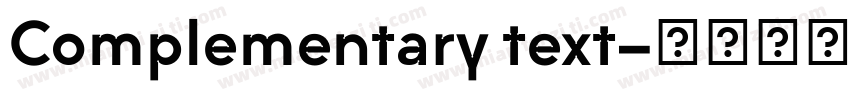 Complementary text字体转换